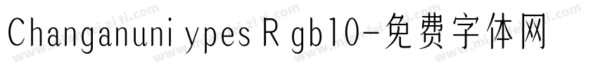 Changanuni ypes R gb10字体转换